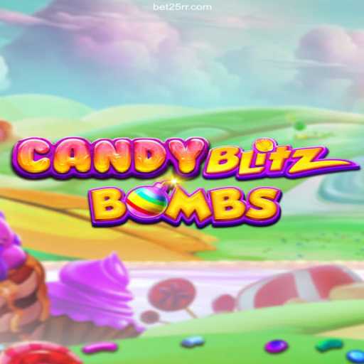 Discover the Thrilling World of CandyBlitzBombs and 25RR.COM – Apostas Rápidas, Pix Instantâneo e Lucros Reais💸